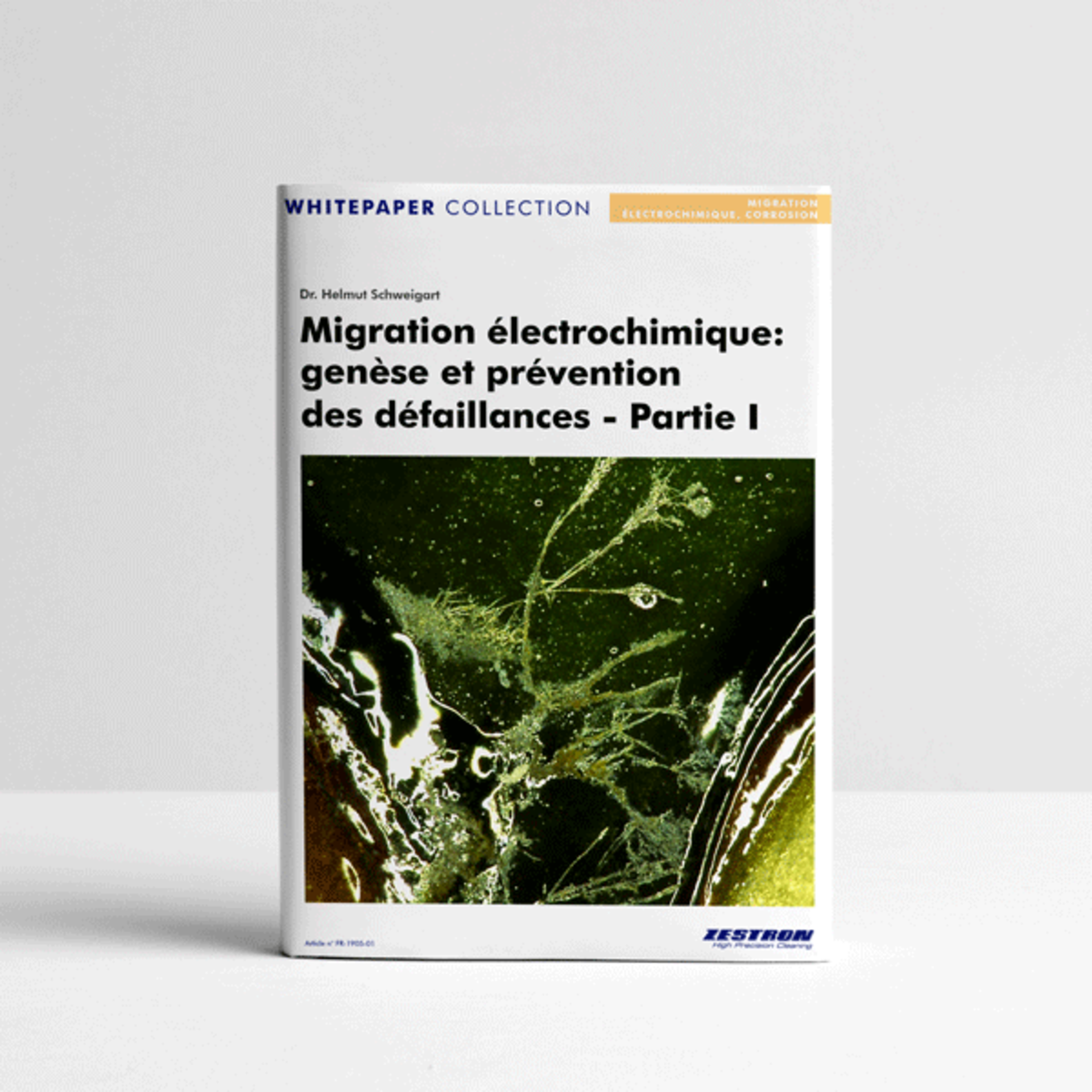 L'image montre la couverture d'un livre blanc sur le thème de la migration électrochimique: genèse et prévention des défaillances – Partie I. | © Zestron
